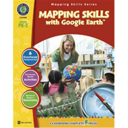 CLASSROOM COMPLETE PRESS Mapping Skills with Google Earth CC5786